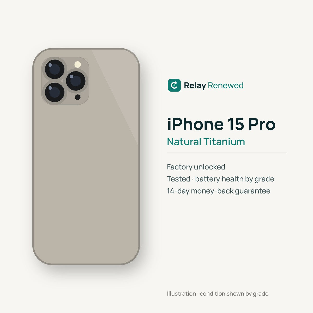 iPhone 15 Pro in Natural Titanium — illustration. Your device's condition matches its grade.